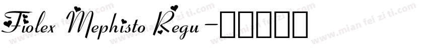 Fiolex Mephisto Regu字体转换